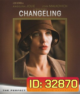 Changeling (2008) กระชากปมปริศนา...คดีอำพราง