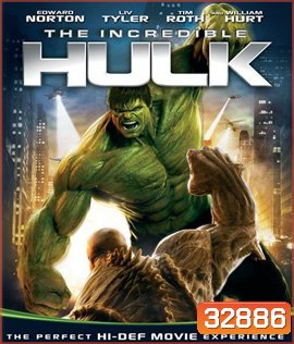 The Incredible Hulk (2008) เดอะ ฮัลค์ มนุษย์ตัวเขียวจอมพลัง