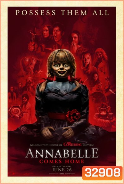 Annabelle Comes Home (2019) แอนนาเบลล์ ตุ๊กตาผีกลับบ้าน