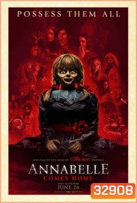 Annabelle Comes Home (2019) แอนนาเบลล์ ตุ๊กตาผีกลับบ้าน