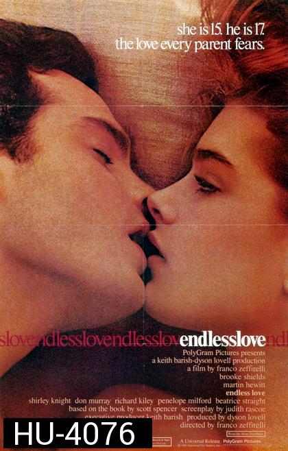 Endless Love วุ่นรักไม่รู้จบ (1981)