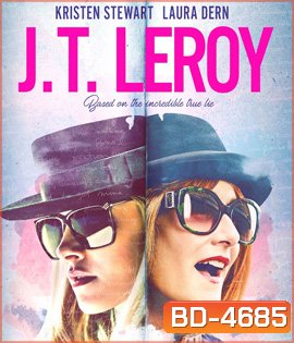 JT LeRoy (2018) แซ่บลวงโลก