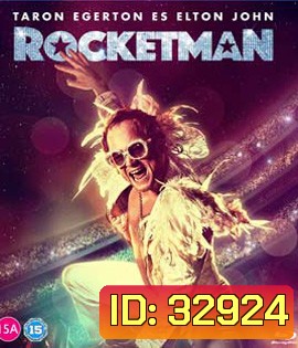 Rocketman (2019) ร็อคเกตแมน