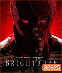 Brightburn (2019) เด็กพลังอสูร