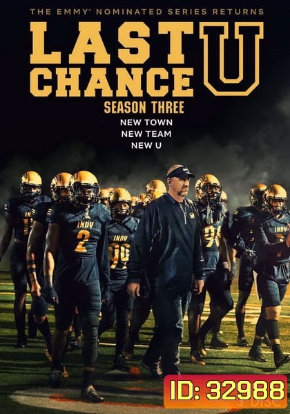 Last Chance U Season 3 นักเรียนทุนกีฬา