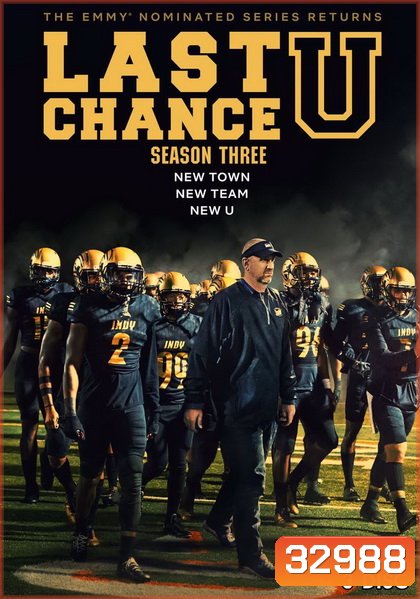 Last Chance U Season 3 นักเรียนทุนกีฬา
