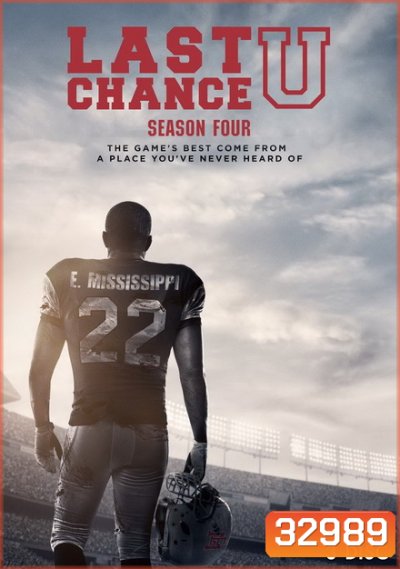 Last Chance U Season 4 นักเรียนทุนกีฬา