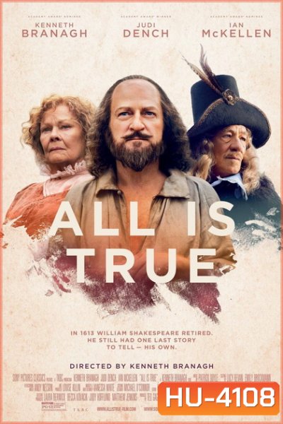 ALL IS TRUE (2019) ทุกสิ่งล้วนจริงแท้