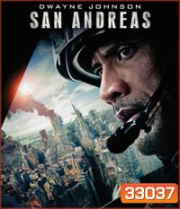 San Andreas (2015) มหาวินาศแผ่นดินแยก