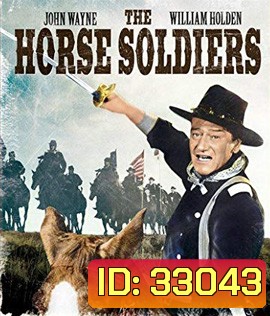The Horse Soldiers (1959)