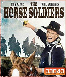 The Horse Soldiers (1959)