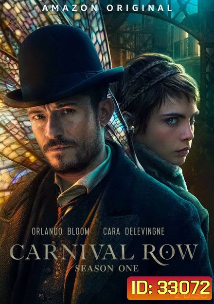 Carnival Row Season 1 ( 8 ตอนจบ )