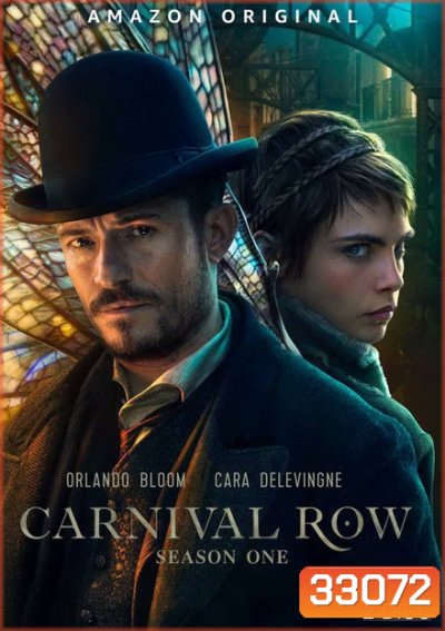 Carnival Row Season 1 ( 8 ตอนจบ )