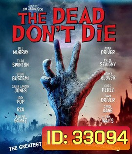 The Dead Don't Die (2019)