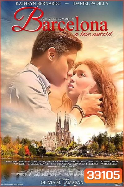 Barcelona : A Love Untold (2016) บาร์เซโลนา รักที่ไม่เคยบอก