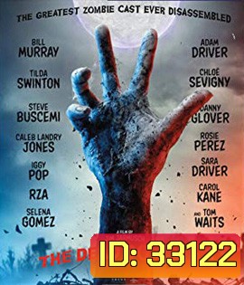 The Dead Don't Die (2019)
