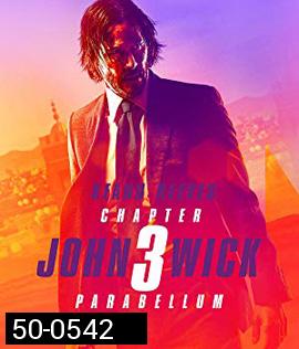 John Wick: Chapter 3 - Parabellum (2019) จอห์น วิค แรงกว่านรก 3
