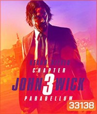 John Wick: Chapter 3 - Parabellum (2019) จอห์น วิค แรงกว่านรก 3