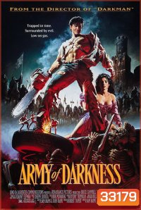 Army Of Darkness (1992) Director s Cut อภินิหารกองพันซี่โครง ( เสียงไทยจาก ดีวีดี มีเสียงอังกฤษแทรกเป็นบางช่วง )