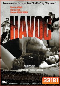 Havoc (2005) วัยร้าย วัยร้อน