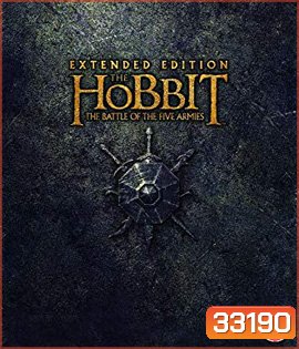 The Hobbit: The Battle of the Five Armies (2014) Extended Edition เดอะ ฮอบบิท 3 : สงคราม 5 ทัพ