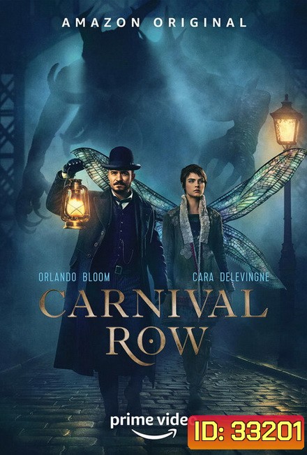Carnival Row Season 1 ( 8 ตอนจบ )