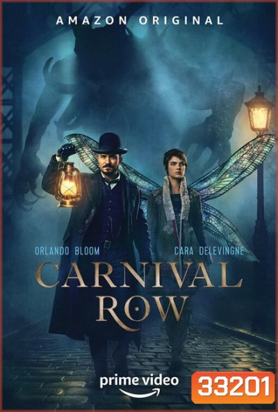 Carnival Row Season 1 ( 8 ตอนจบ )