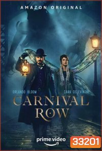 Carnival Row Season 1 ( 8 ตอนจบ )