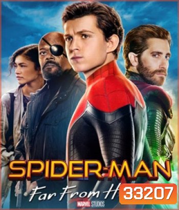 Spider-Man: Far from Home (2019) สไปเดอร์-แมน ฟาร์ ฟรอม โฮม