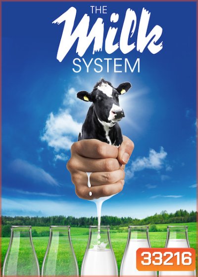 The Milk System (2017) ความจริงในกล่องนม