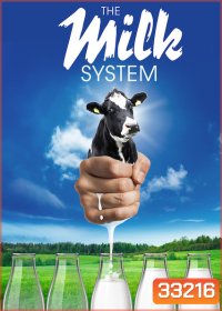 The Milk System (2017) ความจริงในกล่องนม