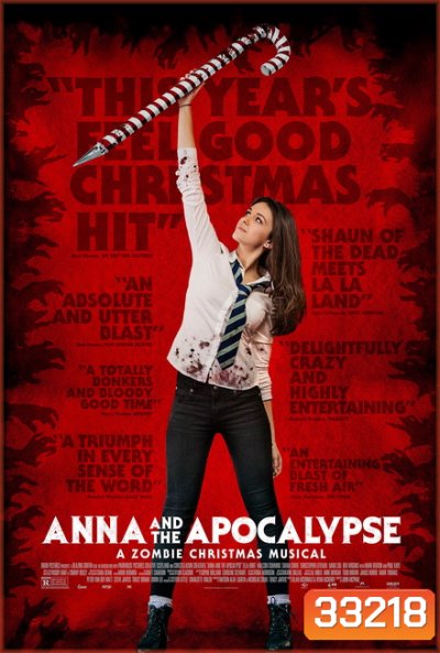 Anna and the Apocalypse (2018) แอนนากับวันโลกาวินาศวายป่วง