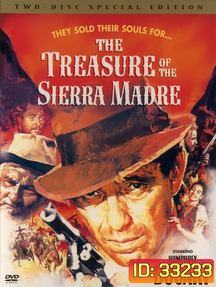 The Treasure of the Sierra Madre 1948