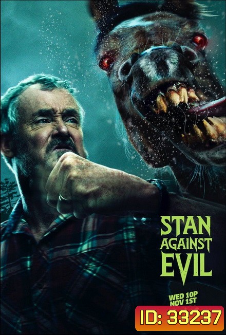 Stan Against evil Season 2 สแตนปะทะผีอมตะ ปี 2 2017 ( 8 Episodes End )