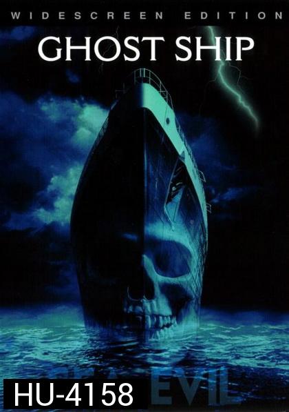 Ghost Ship เรือผี (2002)