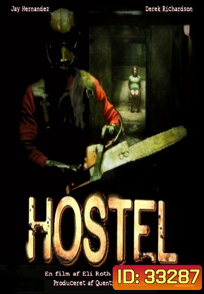 Hostel (2005) นรกรอชำแหละ
