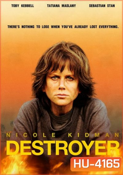 Destroyer (2018) แค้นฝังลึก
