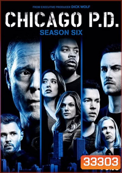 Chicago P.D. Season 6 ( Ep.1-22 จบ )