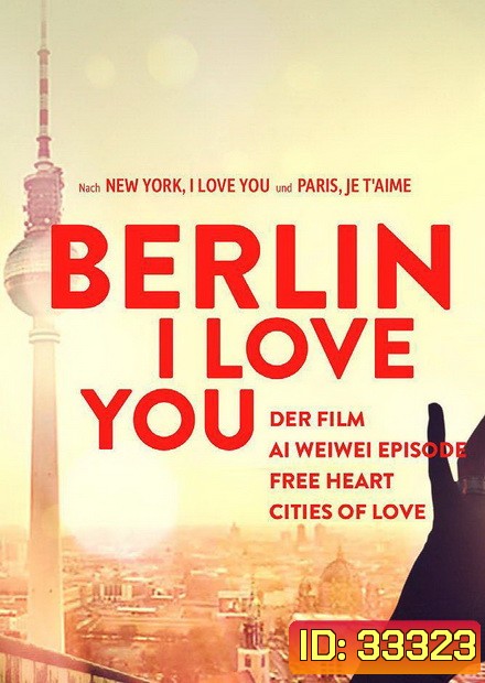 Berlin I Love You (2019) เบอร์ลิน ไอเลิฟยู