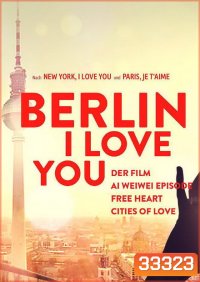 Berlin I Love You (2019) เบอร์ลิน ไอเลิฟยู