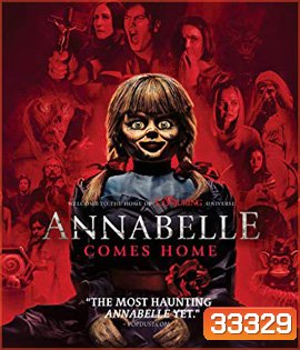 Annabelle Comes Home (2019) แอนนาเบลล์ ตุ๊กตาผีกลับบ้าน