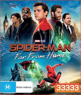 Spider-Man: Far from Home (2019) สไปเดอร์-แมน ฟาร์ ฟรอม โฮม 3D