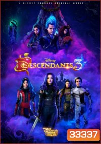Descendants 3 รวมพลทายาทตัวร้าย 3