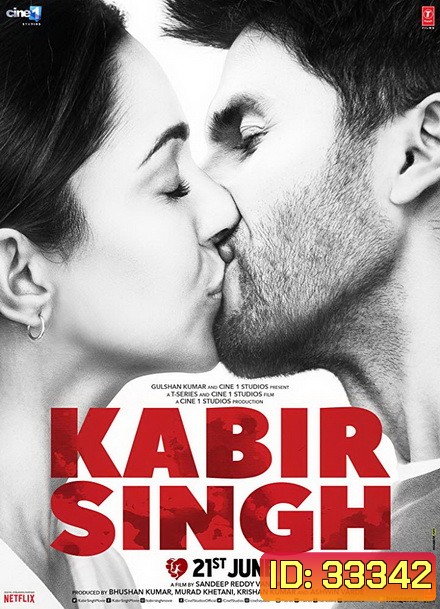 Kabir Singh (2019) กาบีร์ ซิงห์