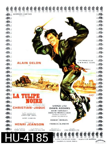 La Tulipe Noire (1964)  จอมโจรทิวลิปดำ
