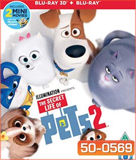 The Secret Life of Pets 2 (2019) เรื่องลับแก๊งขนฟู 2 {3D}