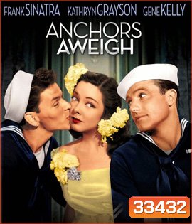 Anchors Aweigh (1945)