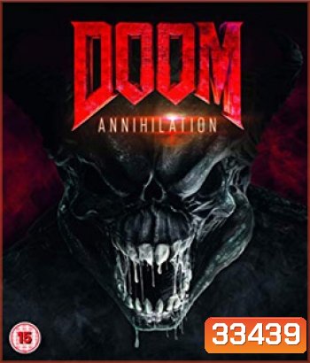 Doom: Annihilation (2019) ล่าตายมนุษย์กลายพันธุ์ 2