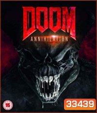 Doom: Annihilation (2019) ล่าตายมนุษย์กลายพันธุ์ 2