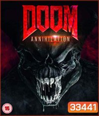 Doom: Annihilation (2019) ล่าตายมนุษย์กลายพันธุ์ 2